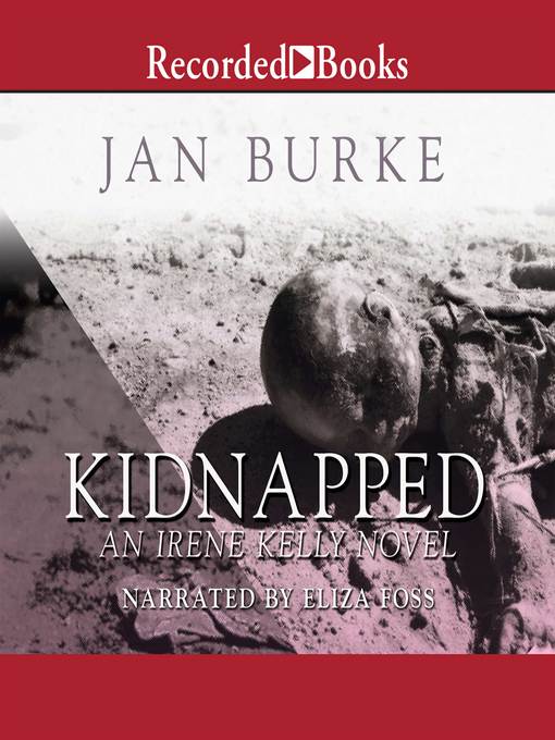 Title details for Kidnapped by Jan Burke - Wait list